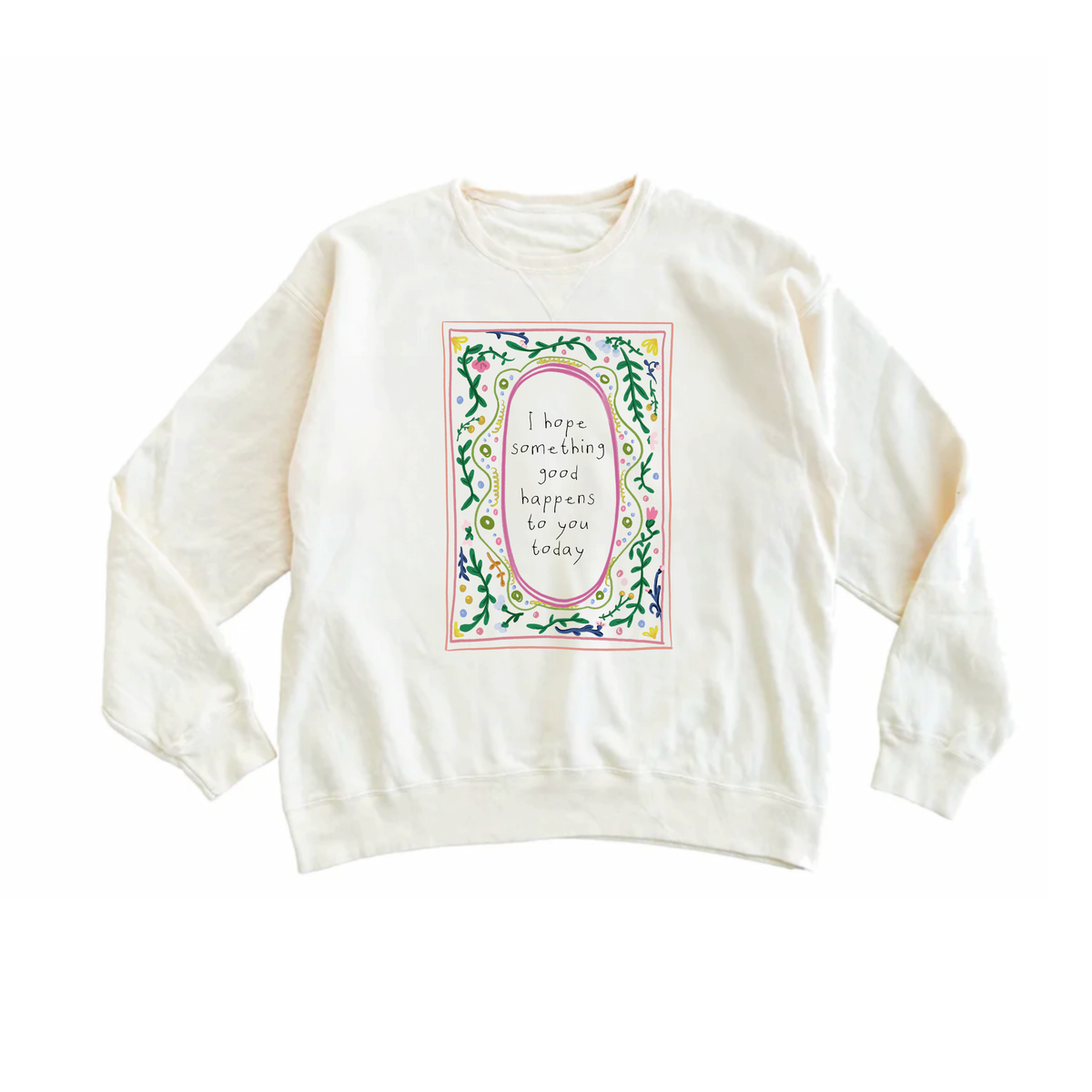Trendy womens sweatshirt - good energy