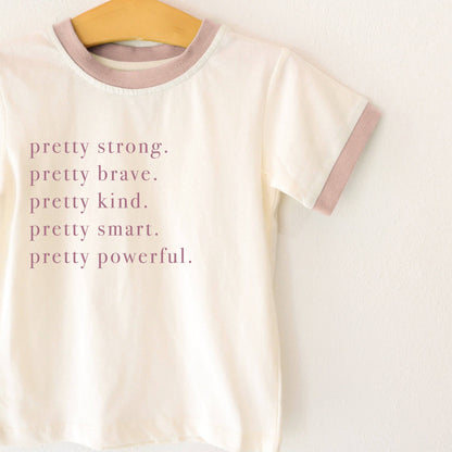 Pretty Brave, Pretty Strong Kids tee