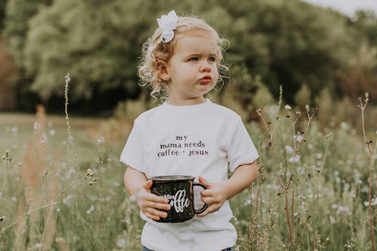Mama Needs Coffee and Jesus Toddler Tee